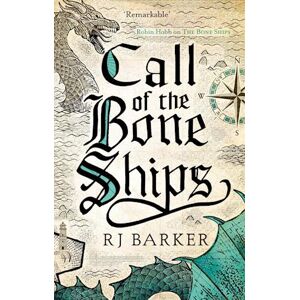 RJ Barker Call Of The Bone Ships