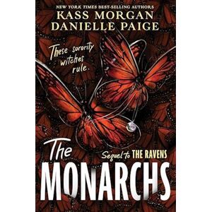 Kass Morgan The Monarchs