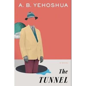 A. B. Yehoshua The Tunnel