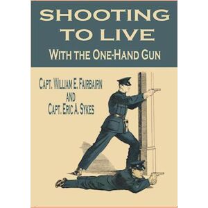 Capt. Eric A. Sykes Shooting To Live With The One-Hand Gun