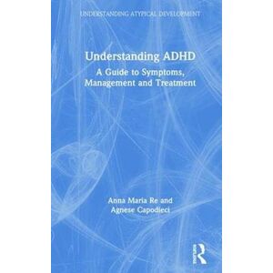 Anna Maria Re Understanding Adhd