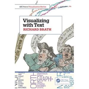 Richard Brath Visualizing With Text