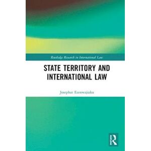 Josephat Ezenwajiaku State Territory And International Law