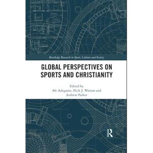 Global Perspectives On Sports And Christianity