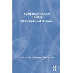 Compassion Focused Therapy