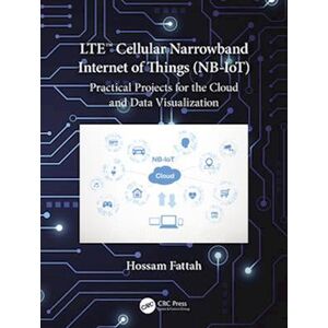 Hossam Fattah Lte Cellular Narrowband Internet Of Things (Nb-Iot)