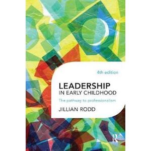 Jillian Rodd Leadership In Early Childhood