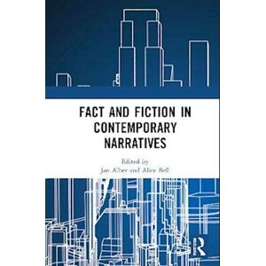 Fact And Fiction In Contemporary Narratives