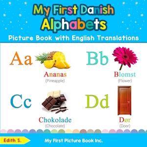 Edith S My First Danish Alphabets Picture Book With English Translations