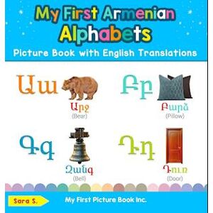 Sara S My First Armenian Alphabets Picture Book With English Translations