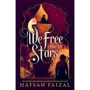 Hafsah Faizal We Free The Stars