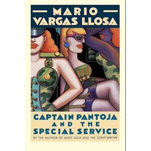 Mario Vargas Llosa Captain Pantoja And The Special Ser