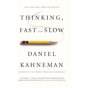 Daniel Kahneman Thinking, Fast And Slow