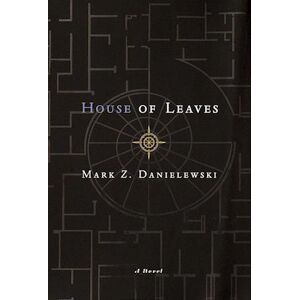 Mark Z. Danielewski House Of Leaves: The Remastered, Full-Color Edition