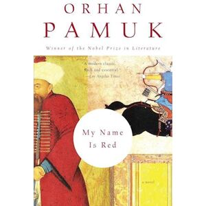 Orhan Pamuk My Name Is Red