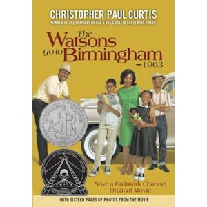 Christopher Paul Curtis The Watsons Go To Birmingham - 1963