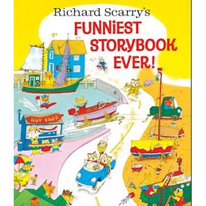 Richard Scarry'S Funniest Storybook Ever!