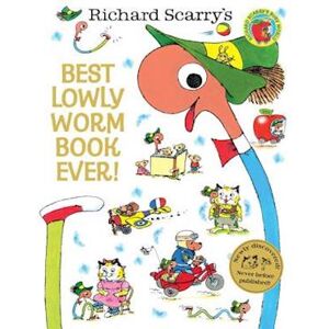 Richard Scarry Best Lowly Worm Book Ever!