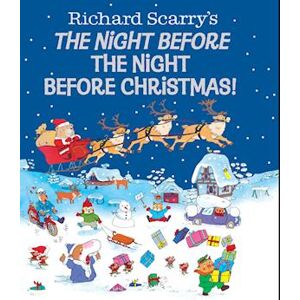 Richard Scarry Night Before The Night Before Christmas!