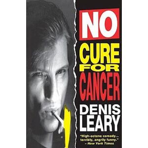 Denis Leary No Cure For Cancer