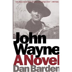 Dan Barden John Wayne