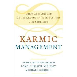 Geshe Michael Roach Karmic Management