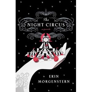 Erin Morgenstern The Night Circus