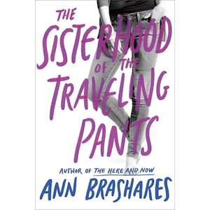 Ann Brashares Sisterhood Of The Traveling Pants