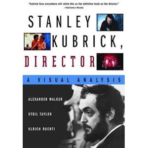 Ulrich Ruchti Stanley Kubrick, Director