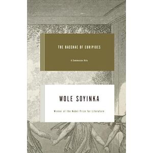 Wole Soyinka The Bacchae Of Euripides