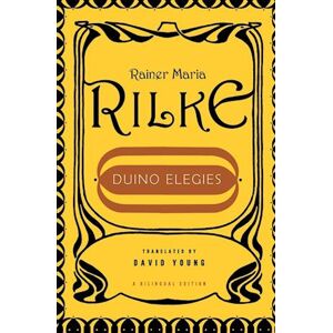 Rainer Maria Rilke Duino Elegies