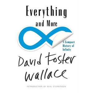 David Foster Wallace Everything And More