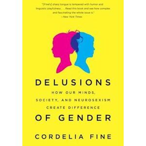 Cordelia Fine Delusions Of Gender