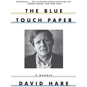 David Hare The Blue Touch Paper