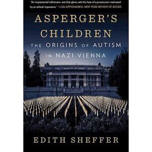 Edith Sheffer Asperger'S Children