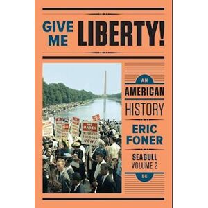Eric Foner Give Me Liberty!