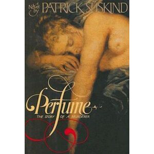 Patrick Suskind Perfume