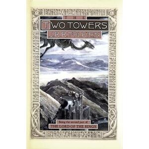 J. R. R. Tolkien The Two Towers