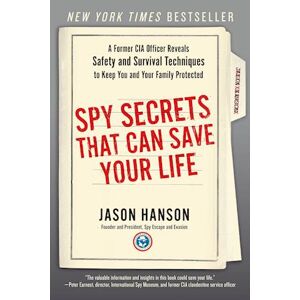 Jason Hanson Spy Secrets That Can Save Your Life