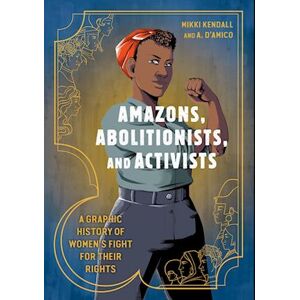 Mikki Kendall Amazons, Abolitionists, And Activists