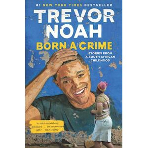 Trevor Noah Born A Crime