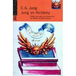 C. G. Jung Jung On Alchemy