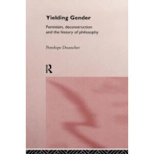 Penelope Deutscher Yielding Gender