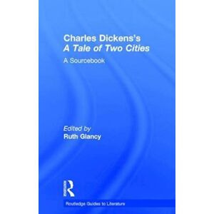 Charles Dickens'S A Tale Of Two Cities