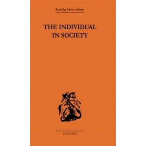 A. L. Macfie The Individual In Society: Papers On Adam Smith