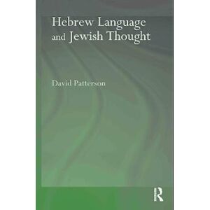 David Patterson Hebrew Language And Jewish Thought