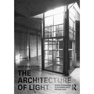 Mary Ann Steane The Architecture Of Light