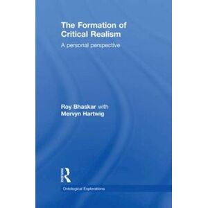 Roy Bhaskar The Formation Of Critical Realism