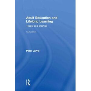 Peter Jarvis Adult Education And Lifelong Learning