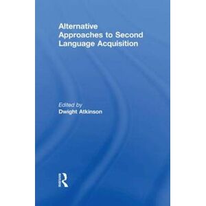 Alternative Approaches To Second Language Acquisition